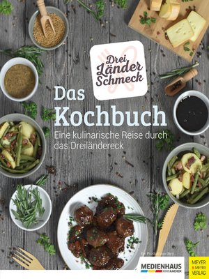 cover image of Dreiländerschmeck--Das Kochbuch